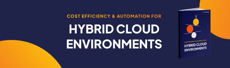 Hybrid Cloud Environments